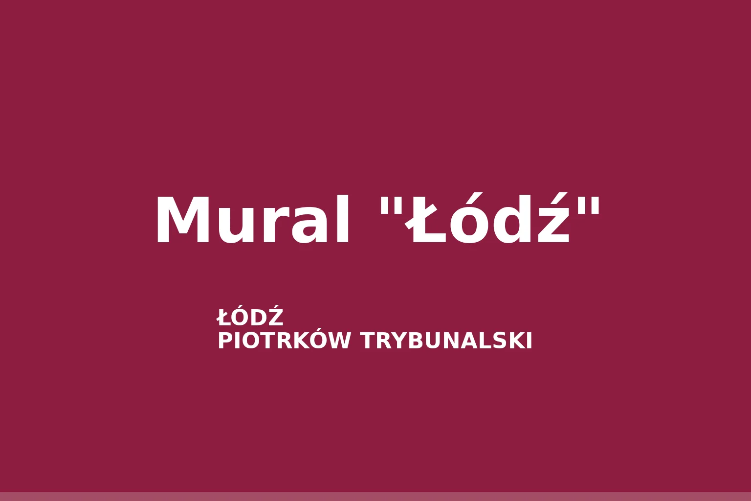 Mural "Łódź"